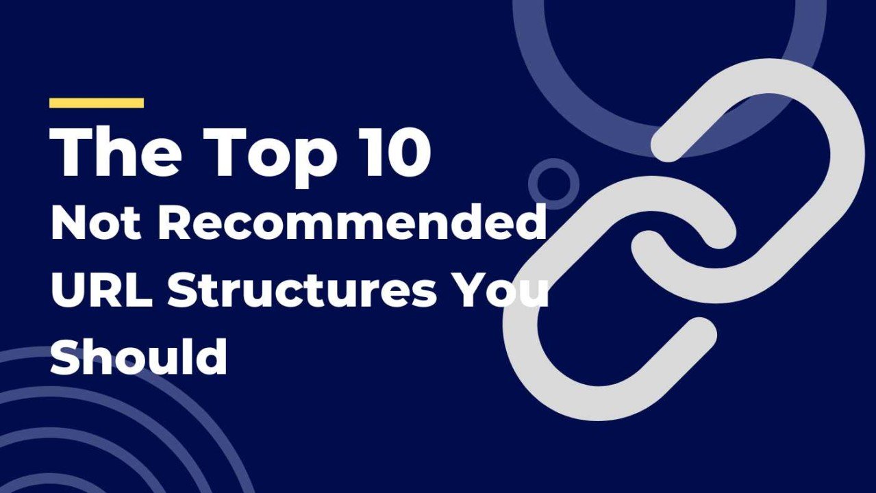 Top 10 Mistakes to Avoid When Updating URL Structures on Your Website 